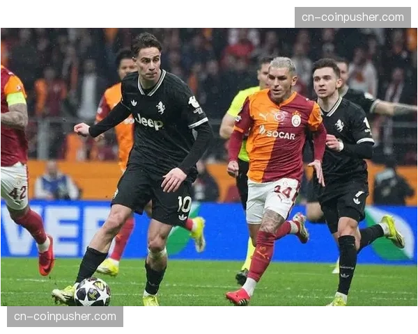 尤文图斯次回合3-2胜加拉塔萨雷 总比分5-7遗憾出局